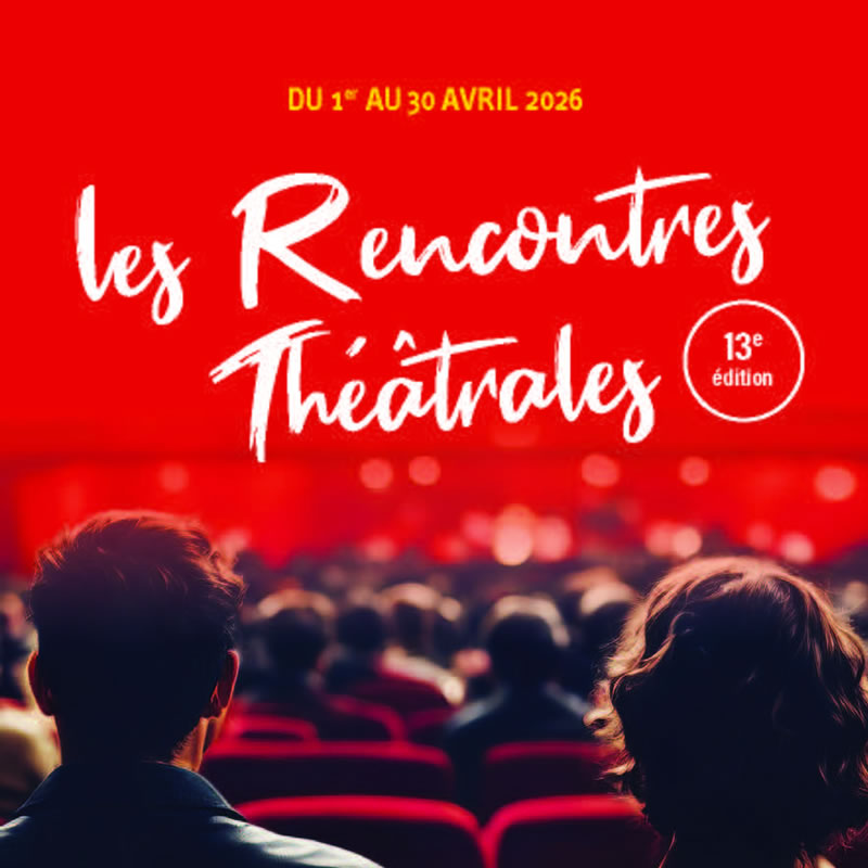 LES RENCONTRES THÉÂTRALES